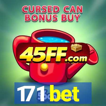 171 bet